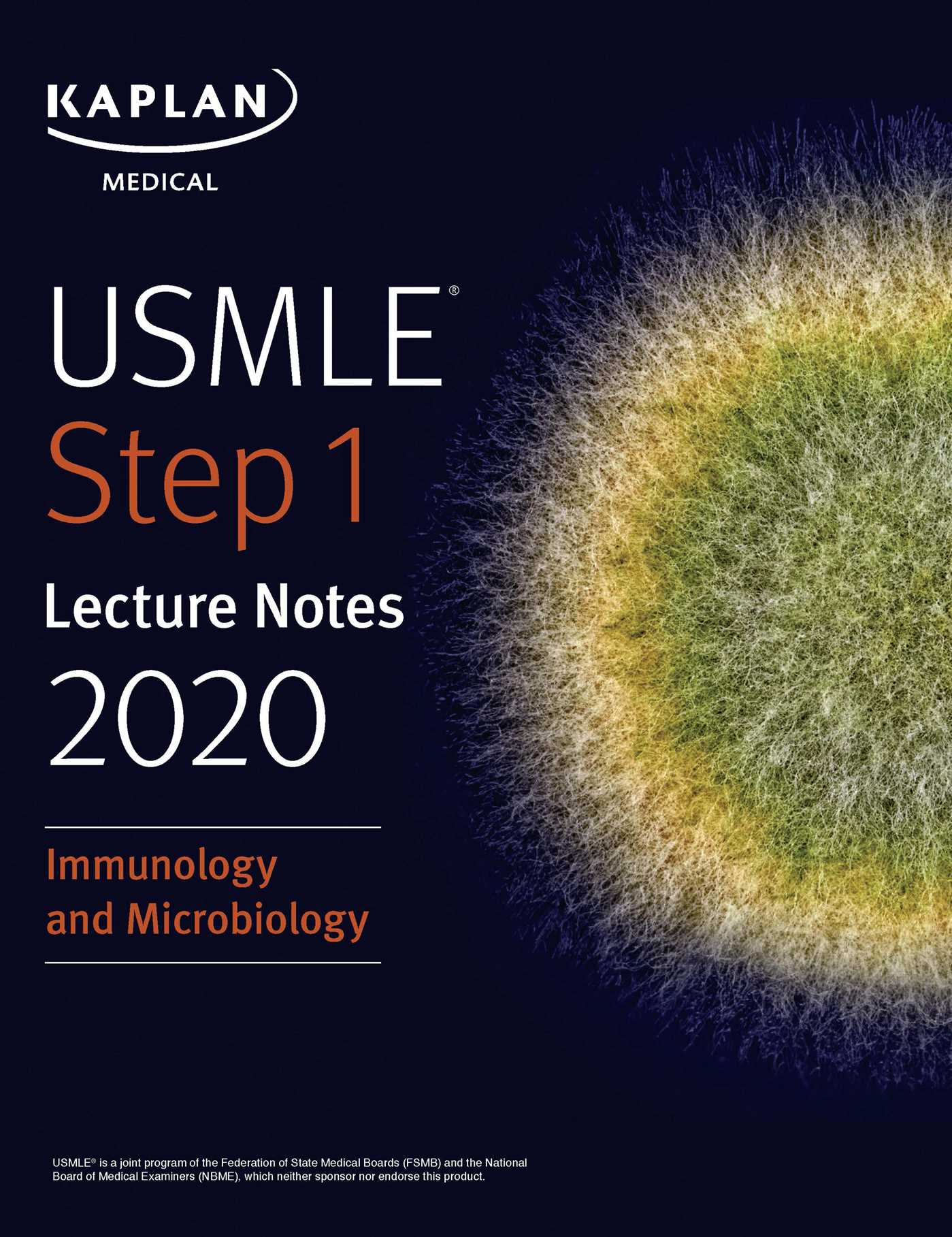 USMLE Step 1 Lecture Notes 2020: Immunology and Microbiology (Kaplan Test Prep)