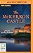 The McKerron Castle
