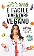È facile diventare un po&#x27; più vegano 