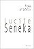 Pisma prijatelju by Seneca Pisma prijatelju by Seneca