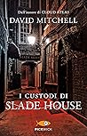 I custodi di Slade House