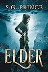 Elder (The Elvish Trilogy, #2)