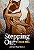 Stepping Out (Johnson Road #2)