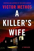 A Killer&#x27;s Wife (Desert Plains, #1) 