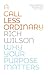 A Call Less Ordinary by Rich    Wilson