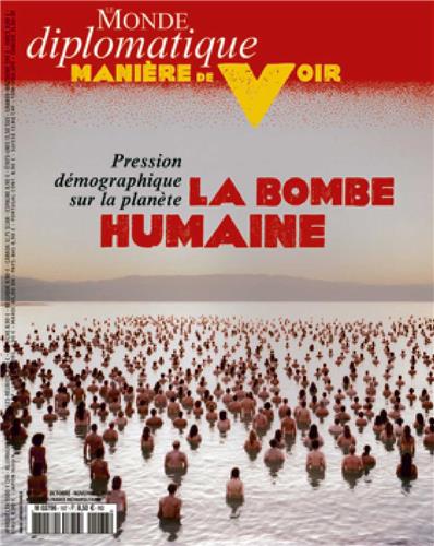 La bombe humaine - Pression démographique sur la planète