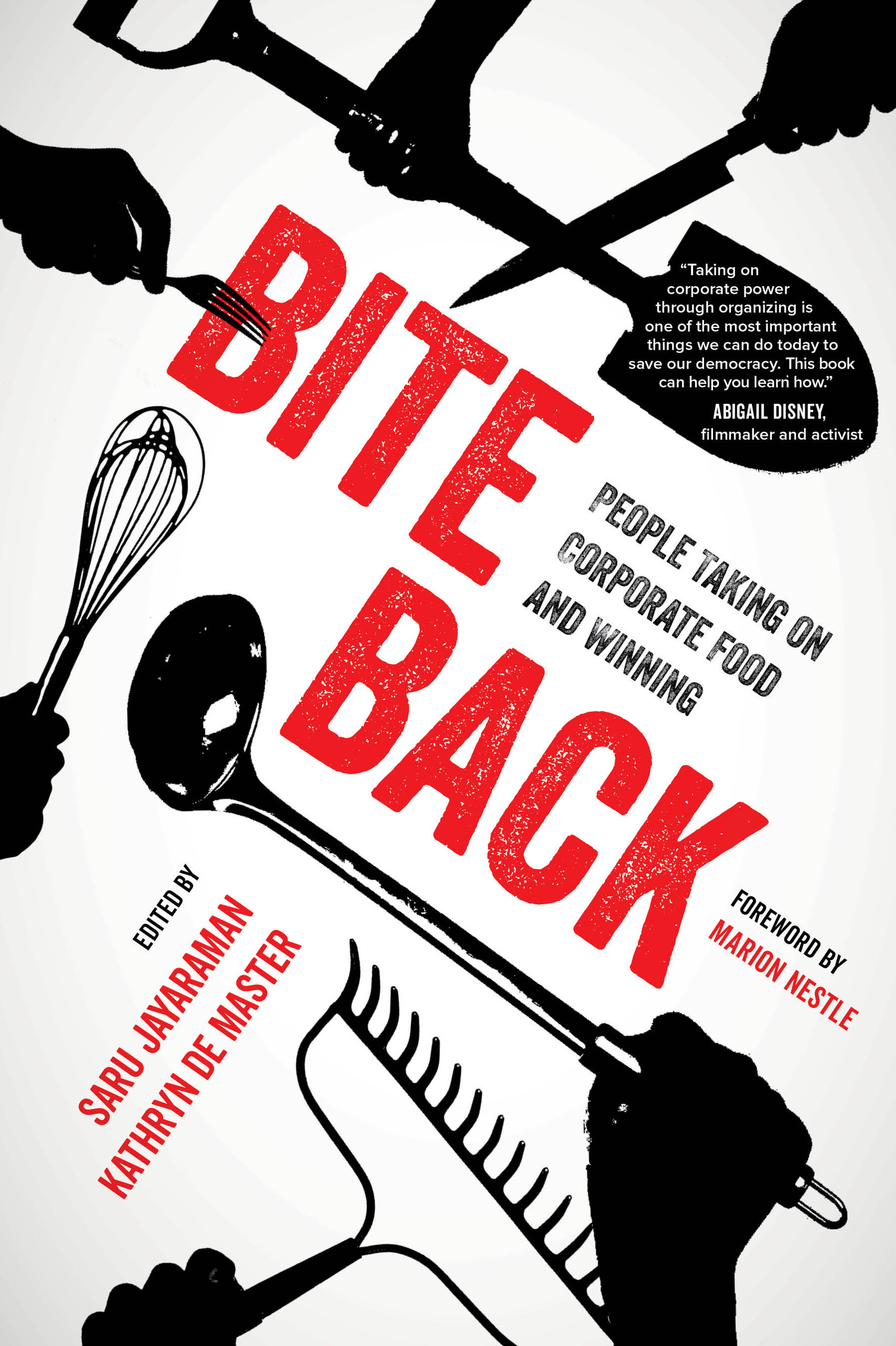 Bite Back: People Taking On Corporate Food and Winning (Paperback)