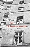 Die Schattenboxerin