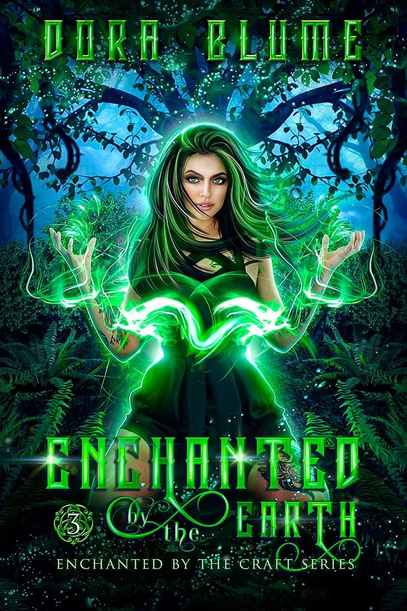 Enchanted by the Earth (Enchanted by the Craft, #3)