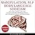 Manipulation, NLP, Body Language, Stoicism: Master Dark Psychology Guide to Deep Learning Everything about Mind Control, Persuasion, How to Manage Your Emotions and Influence People