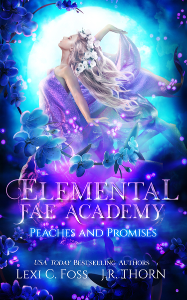 Peaches and Promises (Elemental Fae Academy, #3.2)