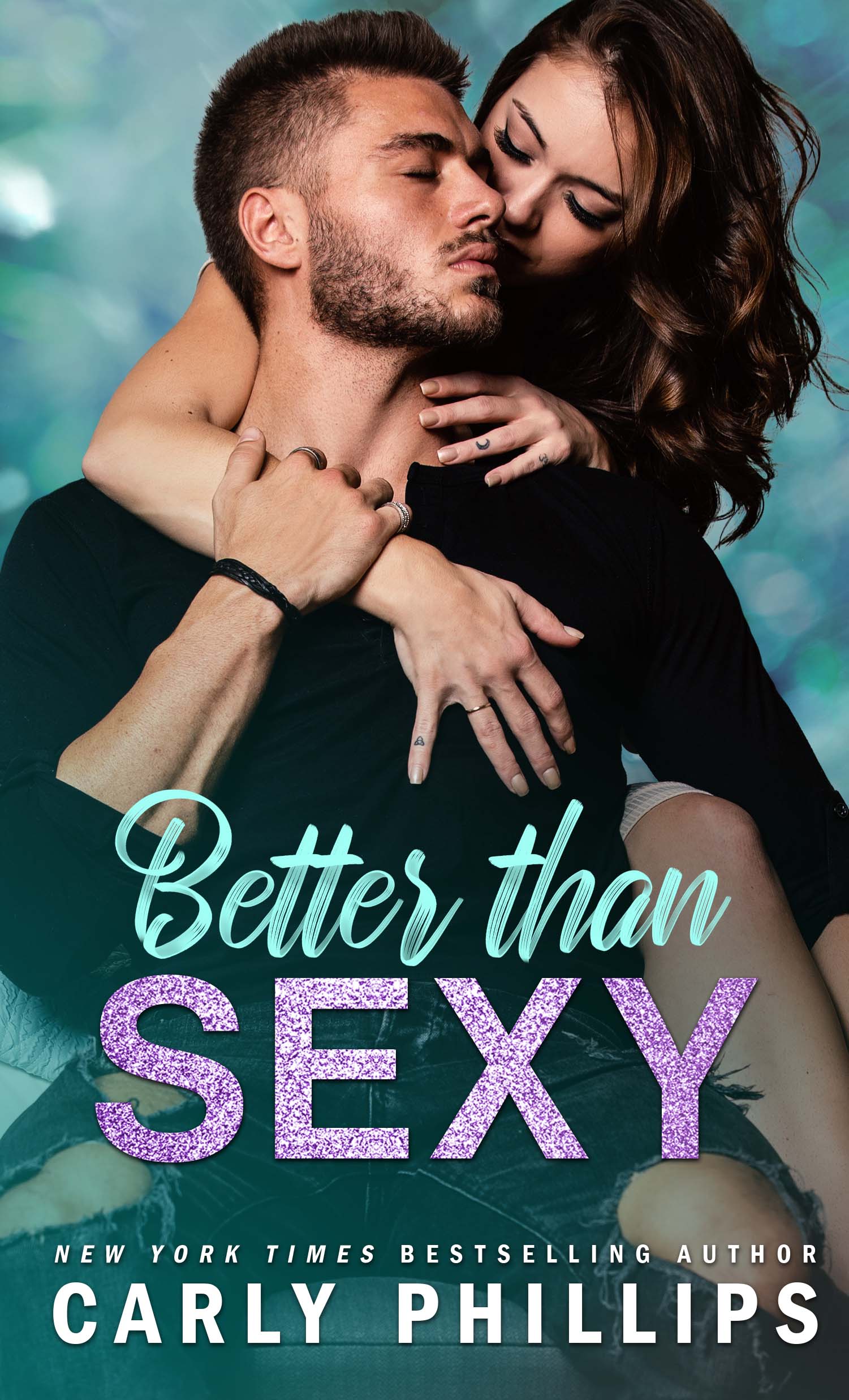 Better than Sexy (Sexy, #3)