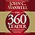 The 360 Degree Leader: Developing Your Influence from Anywhere in the Organization
