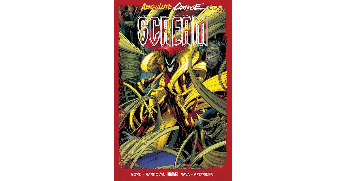 Absolute Carnage Scream By Cullen Bunn