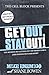 Get Out, Stay Out!: The sec...