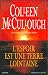 L'espoir est une terre lointaine by colleen-mccullough L'espoir est une terre lointaine by colleen-mccullough