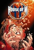 House of M: Spider-Man, Fantastic Four & X-Men