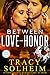 Between Love and Honor (Men...