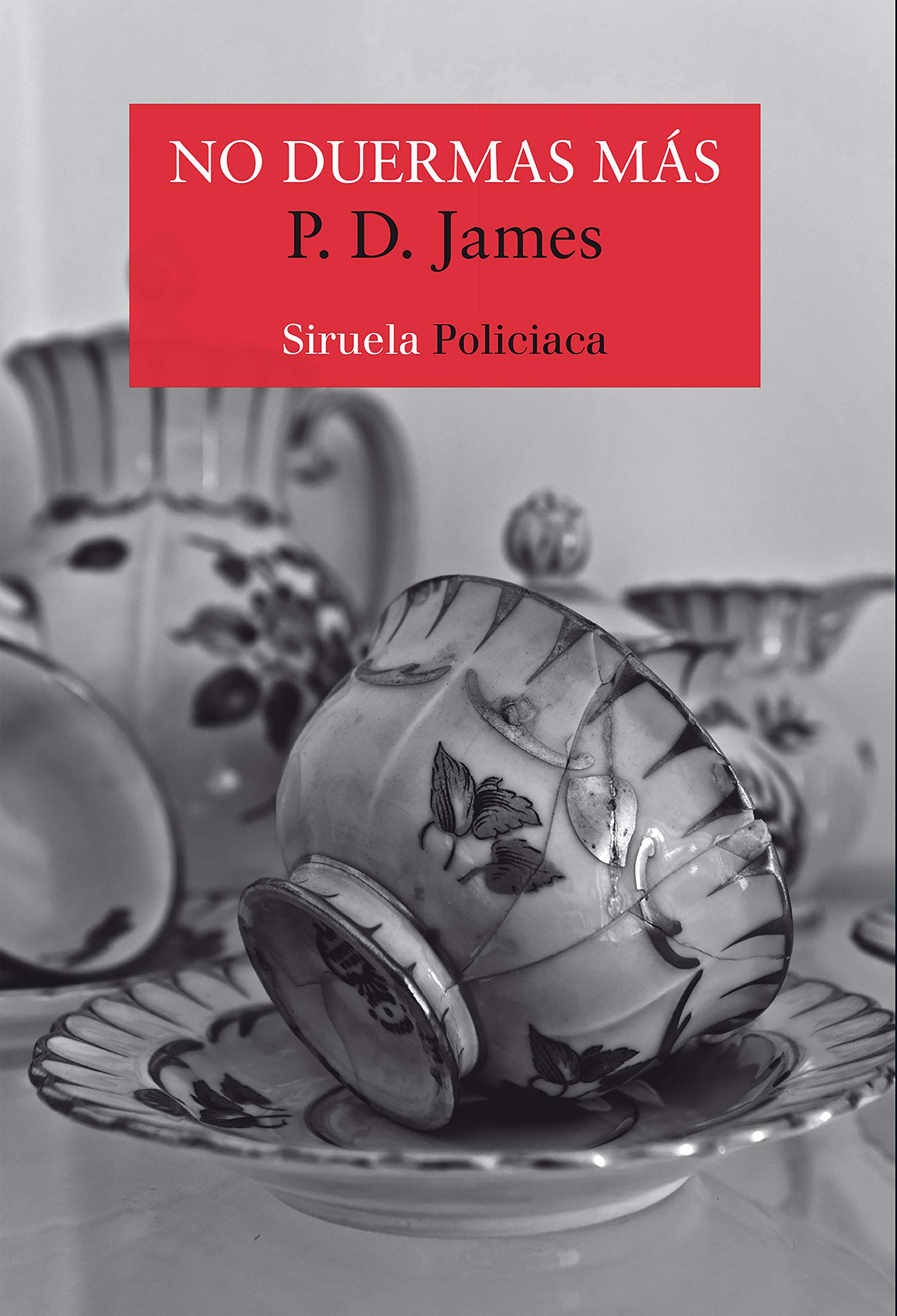 Portada de No duermas más, de P.D. James
