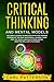 Critical Thinking And Mental Models by Carl Patterson