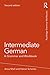 Intermediate German: A Grammar and Workbook (Routledge Grammar Workbooks)