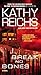 Break No Bones by Kathy Reichs