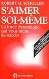 S'aimer soi-même ...