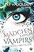 MÄDCHEN eines VAMPIRS: Ein Vampirroman (German Edition)