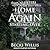 Home Again: Starting Over (The Sisters, Texas #4)