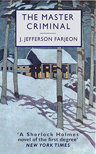 The Master Criminal (Kindle Edition)