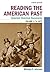 Reading the American Past: ...