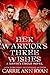 Her Warriors' Three Wishes ...