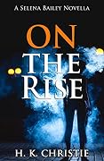 On the Rise