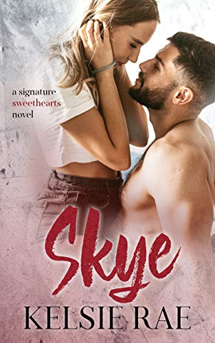 Skye (Signature Sweethearts, #8)