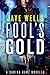 Fool's Gold: A Sabina Kane Novella