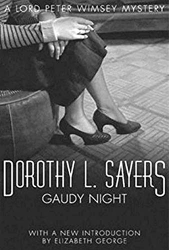 Gaudy Night. A Mystery Novel