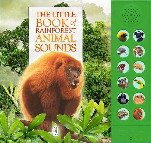 Little Book Of Rainforest Animal Sounds (Board book)
