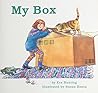 My Box by Eve Bunting My Box by Eve Bunting