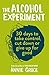 The Alcohol Experiment