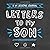 Letters to My Son: a 39 Les...