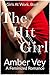 The Hit Girl: A Transgender...