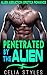 Penetrated by the Alien