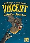 Vincent flattert ins Abenteuer by Sonja Kaiblinger