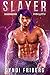 Slayer (Shadowborn Rebellion #1)