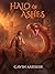 Halo of Ashes: Book One of ...