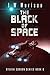 The Black of Space (Steven ...