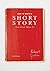 How to Write A Short Story (And Think About It)