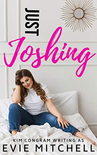 Just Joshing (Archer Siblings, #1)