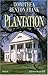 Plantation by Dorothea Benton Frank Plantation by Dorothea Benton Frank