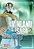 Vinland Saga 2 by Makoto Yukimura